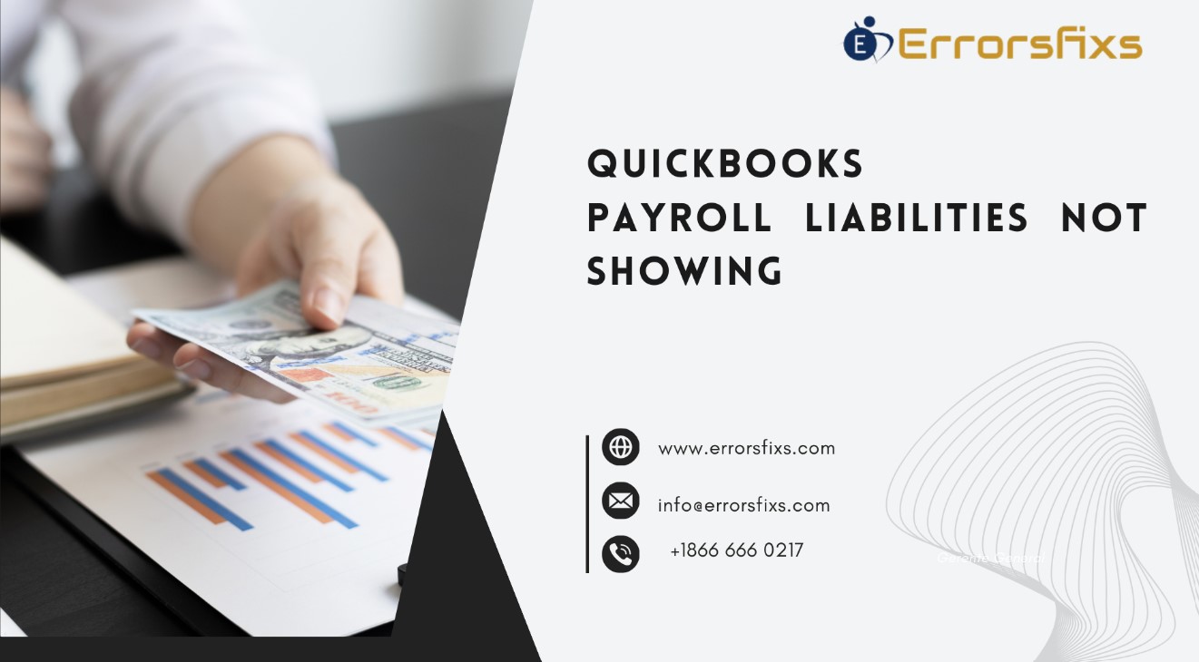 Troubleshooting Quickbooks Payroll Liabilities Not Showing: Common Causes And Solutions